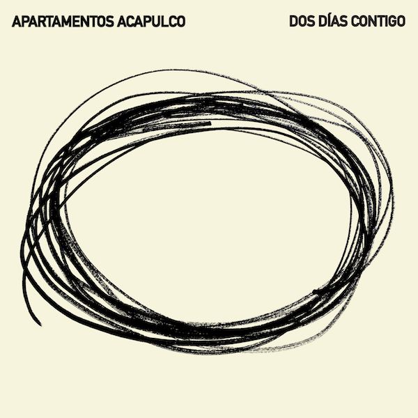 Apartamentos Acapulco «Dos Días Contigo», nuevo single y videoclip