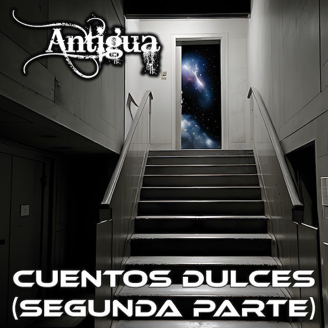 Antigua lanzan su nuevo single «Cuentos Dulces (Segunda Parte)»