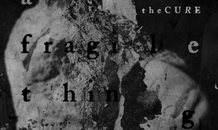 The Cure lanzan «A Fragile Thing», segundo adelanto de su nuevo disco