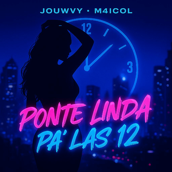 Jouwvy estrena “Linda pa’ las 12” junto a M4ICOL: reggaetón moderno con esencia urbana y sensualidad nocturna