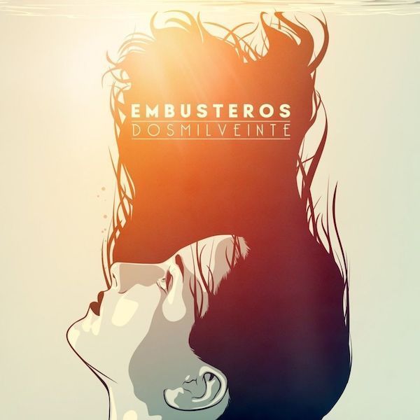 Embusteros lanzan «Dosmilveinte», primer adelanto de su nuevo disco