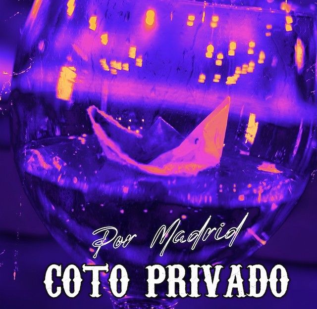 Coto Privado lanza «Por Madrid», segundo adelanto de su nuevo disco