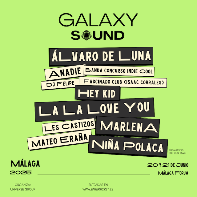 Galaxy Sound 2025 ¡Entradas y primeras confirmaciones!