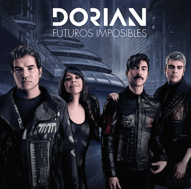 Disfruta de «Futuros Imposibles», nuevo disco de Dorian