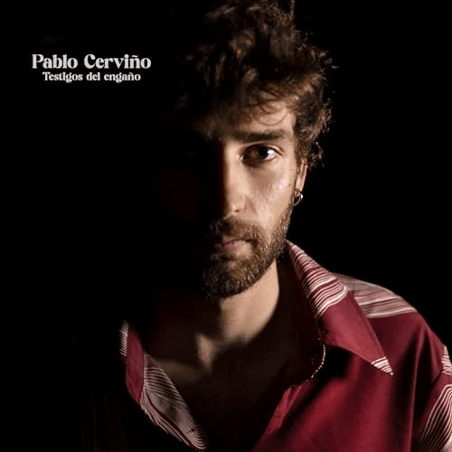 Pablo Cerviño nos presenta su primera canción «Testigos del engaño»