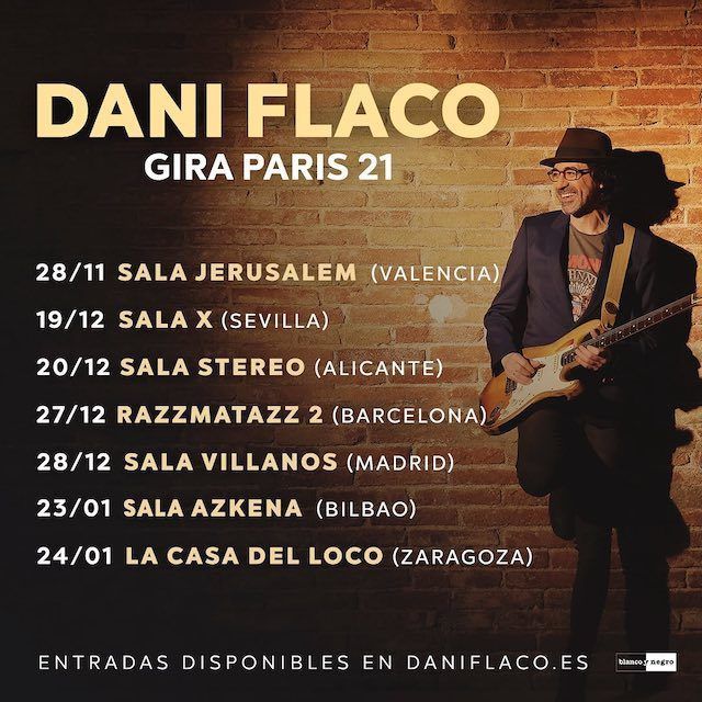 Dani Flaco nos presenta las fechas de su gira «Paris 21»