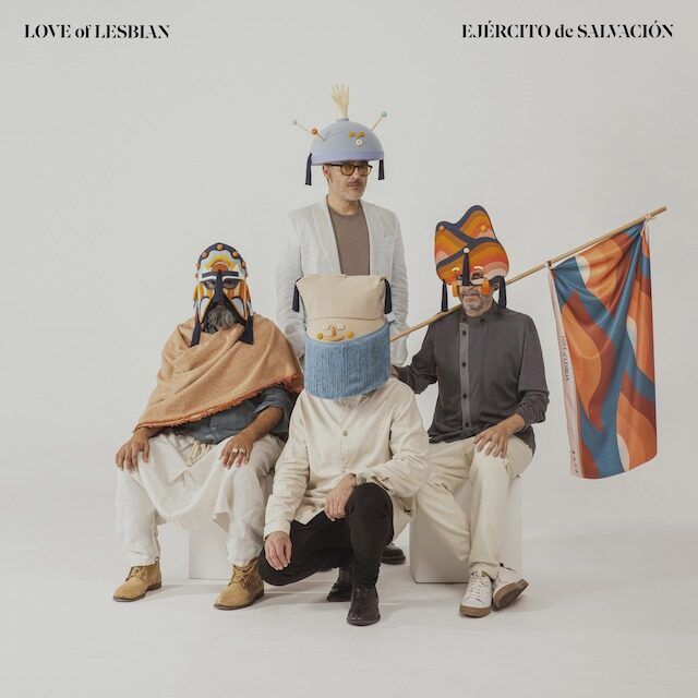 Love of Lesbian publican su nuevo single “Ejército de Salvación”