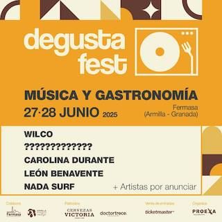 Degusta Fest 2025 ¡Venta de entradas y primeras confirmaciones!