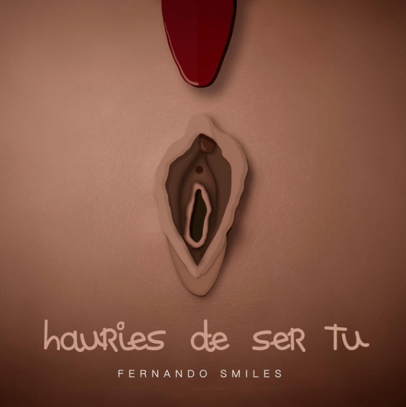 Fernando Smiles nos presenta su nuevo single «Hauries de ser tú»