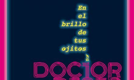Doctor Deseo publica su nuevo single y videoclip “En el brillo de tus ojitos”