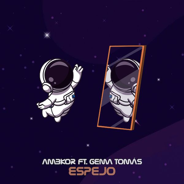 Ambkor (ft. Gema Tomás) lanza su nuevo single y videoclip «Espejo»