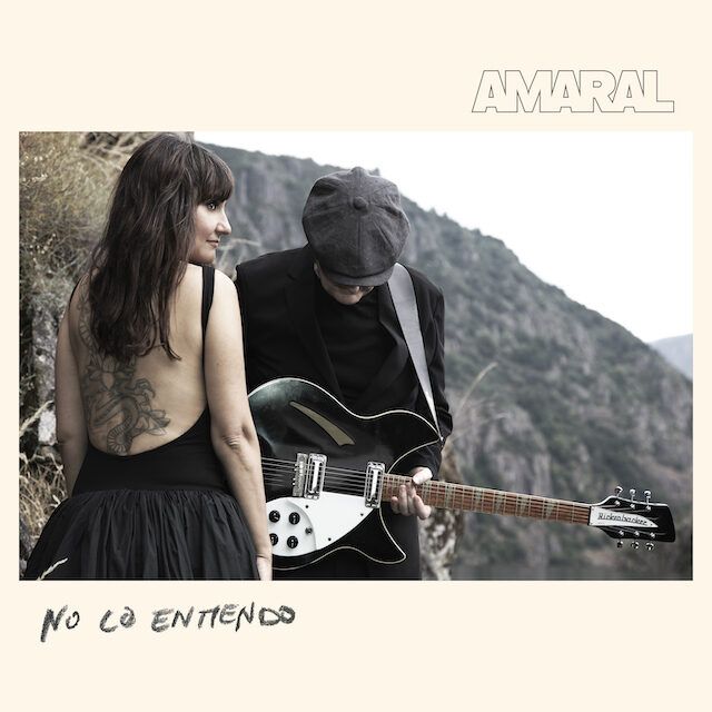 Amaral estrenan «No lo entiendo», cuarto adelanto de su nuevo disco