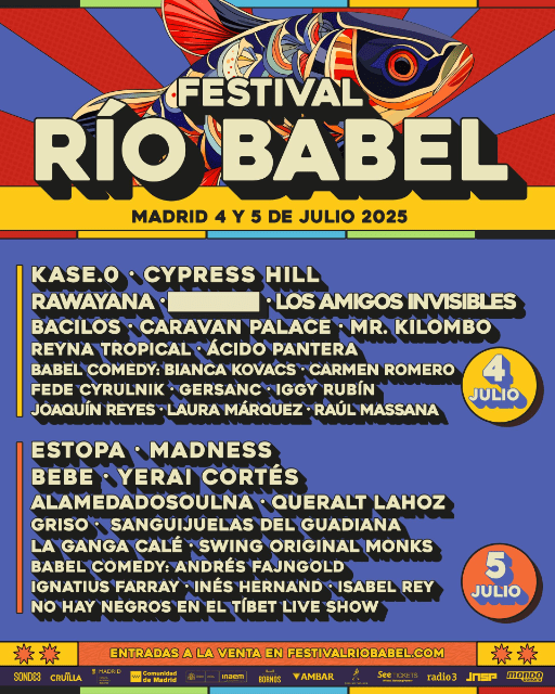 Río Babel 2025 ¡Venta de entradas y nuevas confirmaciones! Bebe, Rawayana y más
