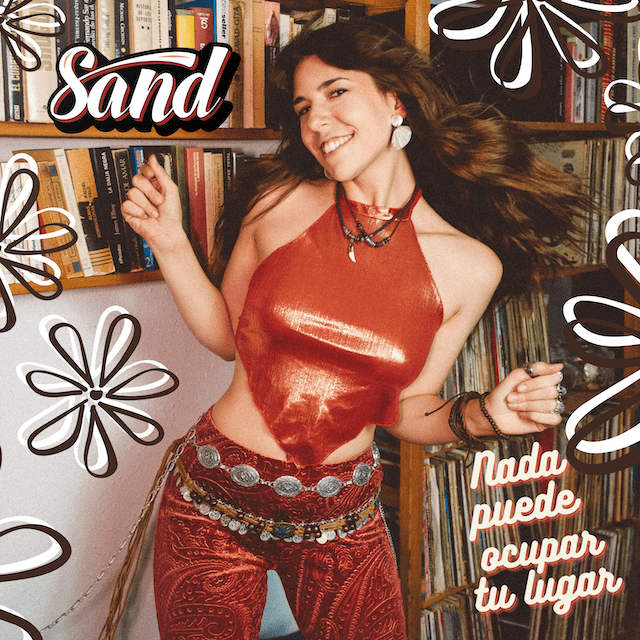 Sand nos presenta su primer single y videoclip «Nada puede ocupar tu lugar»