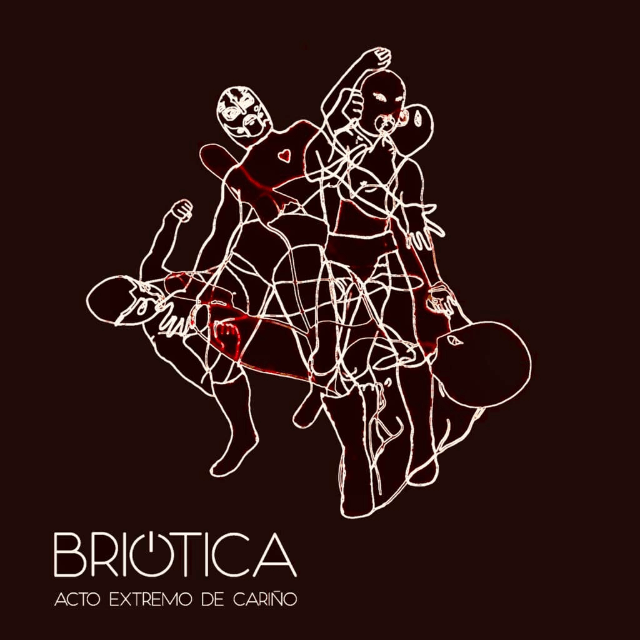 Briótica publican su nuevo álbum «Acto extremo de cariño»