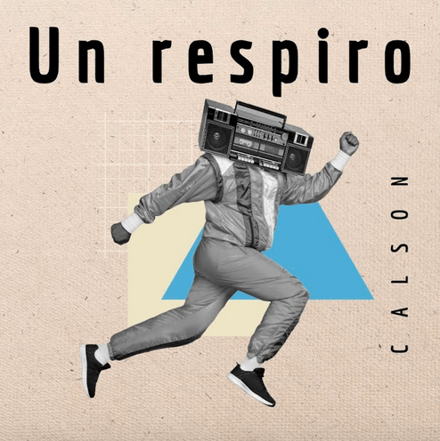 Descubre la música de Calson y su nuevo single «Un Respiro»