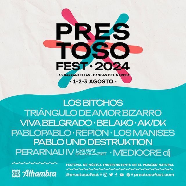 Prestoso Fest 2024 ¡Sigue sumando artistas! Los Bitchos, AK/DK y más!