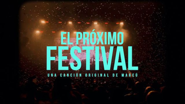 Marcú estrenan videoclip del tema «El próximo festival»