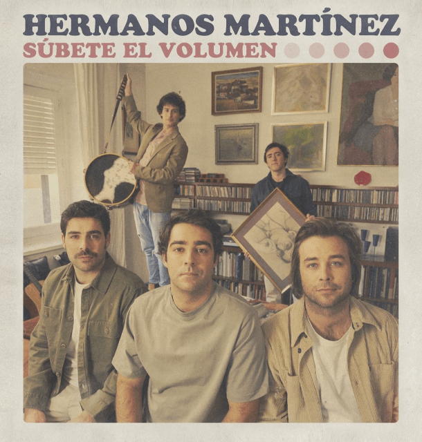 Hermanos Martínez estrenan «Súbete el volumen», primer disco de estudio
