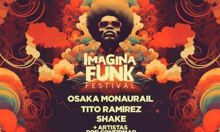 Festival Imagina Funk 2024 ¡Primeras confirmaciones y venta de entradas!