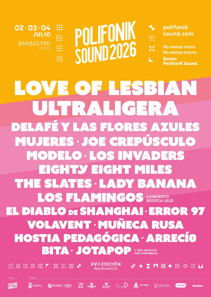 PolifoniK Sound 2026: entradas, cartel oficial y artistas confirmados: Love of Lesbian, Ultraligera y más
