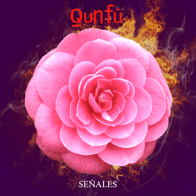 Qunfù publica su nueva canción «Señales»