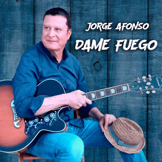 Jorge Afonso publica su nueva canción «Dame Fuego»