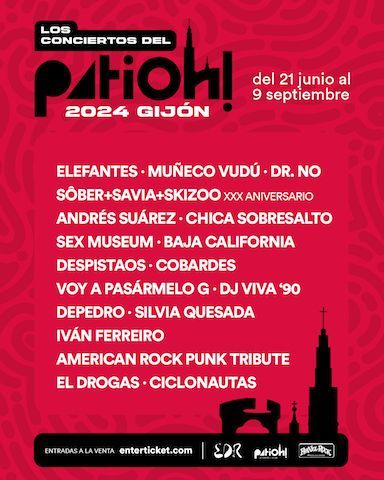Los Conciertos del Patioh! 2024 ¡Venta de entradas y cartel completo!