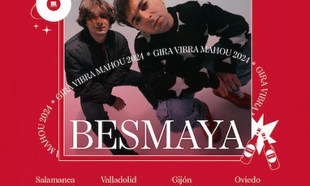 Gira de Besmaya con Vibra Mahou 2024 ¡Comprar entradas!