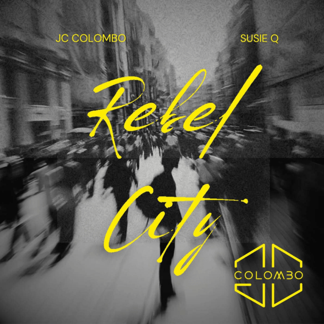 JC Colombo publica «Rebel City», su nuevo single y en colaboración con Susie Q