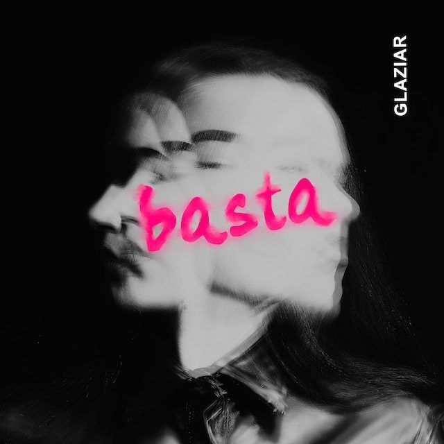 Glaziar estrenan su segundo single «Basta»