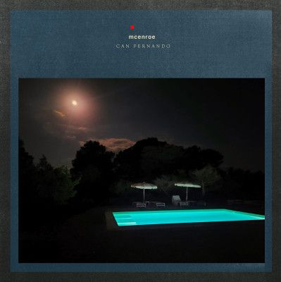 McEnroe estrenan «Can Fernando», primer adelanto de su nuevo disco.