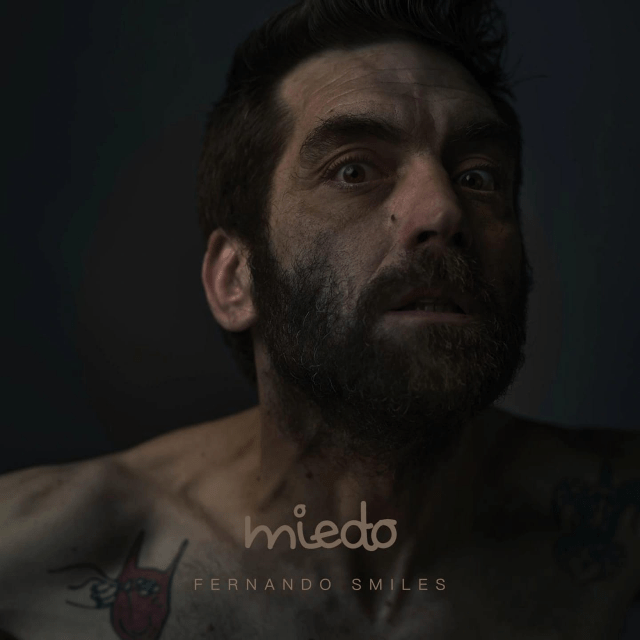 Fernando Smiles lanza su nueva canción «Miedo»