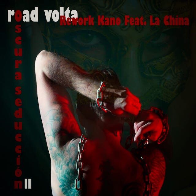 Road Volta presenta su nuevo single «Oscura Seducción», con la colaboración de La China Patino y un rework de David Kano