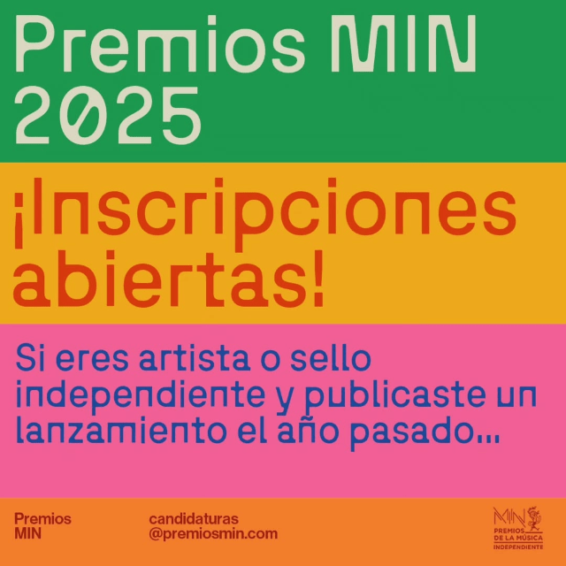 Premios MIN de la Música Independiente 2025 ¡Inscripciones abiertas! hasta el 7 de febrero