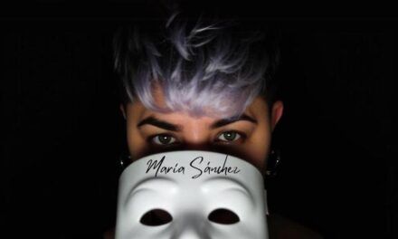 María Sánchez nos presenta «Sin Miedo», primer adelanto de su disco debut.