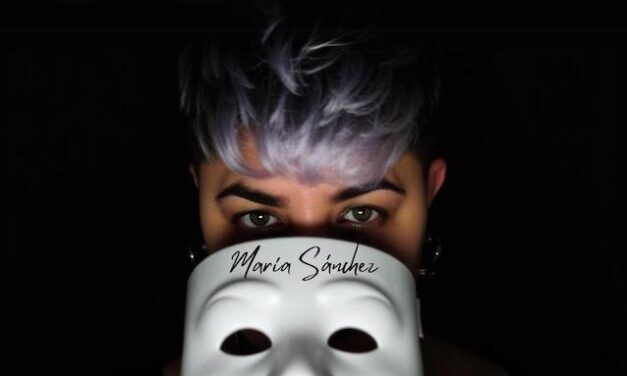 María Sánchez nos presenta «Sin Miedo», primer adelanto de su disco debut.