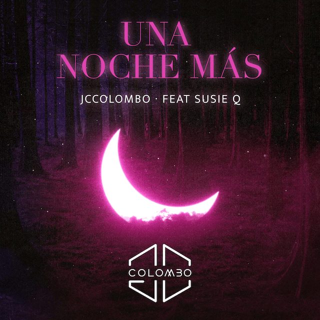 JC Colombo lanza su nuevo single «Una noche más» (feat. Susie Q)