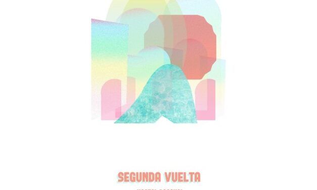 Hostal Pascual estrenan su nuevo EP «Segunda Vuelta»