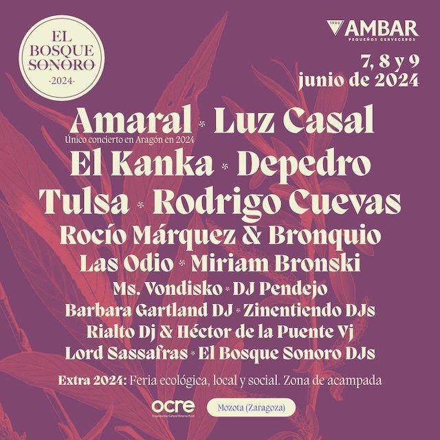 El Bosque Sonoro 2024 ¡Venta de entradas y cartel completo!