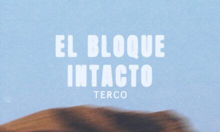 El trío almeriense Terco estrenan su nuevo single «El bloque intacto»