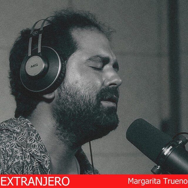 Margarita Trueno estrena su primer disco «Extranjero»