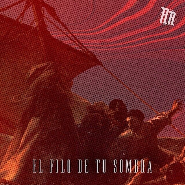 Arrojo lanza su nuevo single «El Filo de tu Sombra» El preludio de su nuevo disco