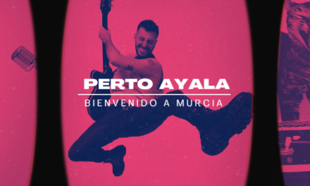 Perto Ayala debuta con Bienvenido a Murcia: rock melódico, raíces y evolución personal