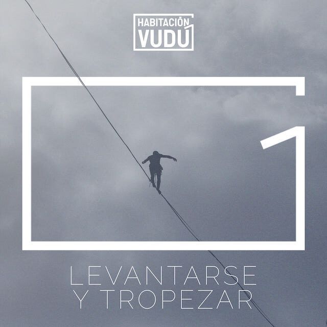 Habitación Vudú publican «Levantarse y tropezar», tercer adelanto de su próximo trabajo